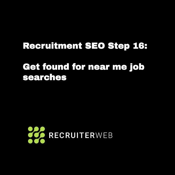 Get ranked for near me job searches