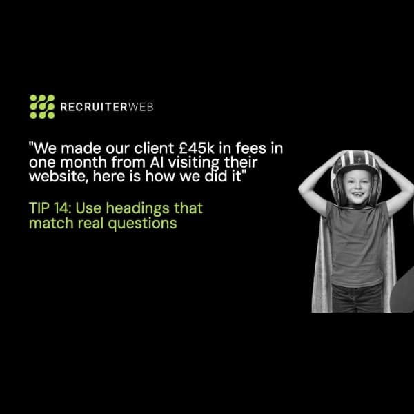 Tip 14 of 31: Use Headings That Match Real Questions